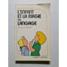 L'enfant et la magie du langage -1984