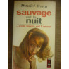 d gray Sauvage est la nuit mais tendre est l'amour PRESSES POCKET 1967