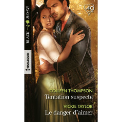 Tentation suspecte - Le danger d'aimer