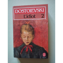 L'idiot. Tome 2