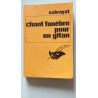 Chant funèbre pour un Gitan