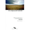 UN CREPUSCULE INCERTAIN. Réflexion prospective sur la culture...