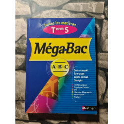 MégaBac Tle S: Toutes les matières
