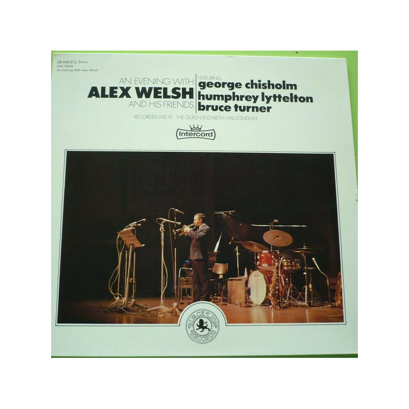 An Evening With Alex Welsh And His Friends