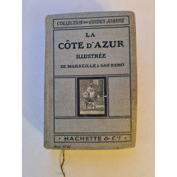 La côte d'azur illustrée de Marseille à San Remo