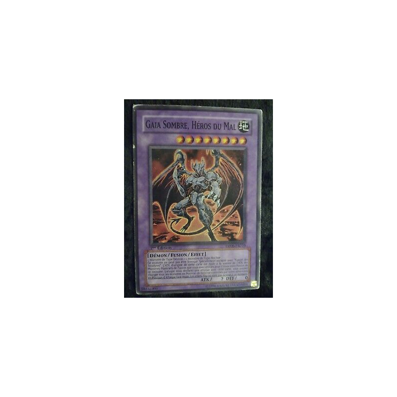 Gaia Sombre Héros du Mal DP06-FR010 Yu-Gi-Oh
