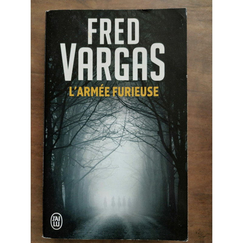 L'armée furieuse J'ai lu