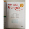 Mon cahier de Français pour lire écrire et parter