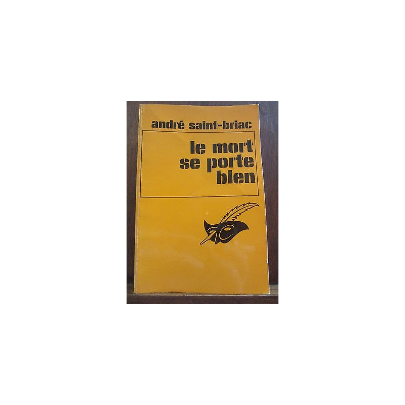 le mort se porte bien le Masque n1125 Champs-Elysées