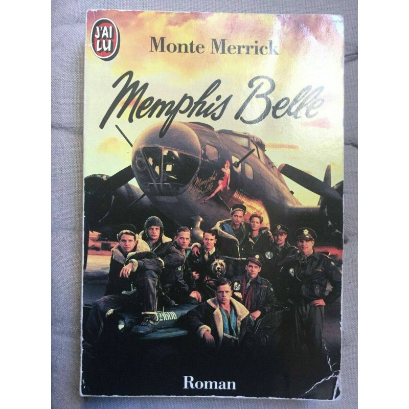 Monte merrick Memphis belle J'ai lu