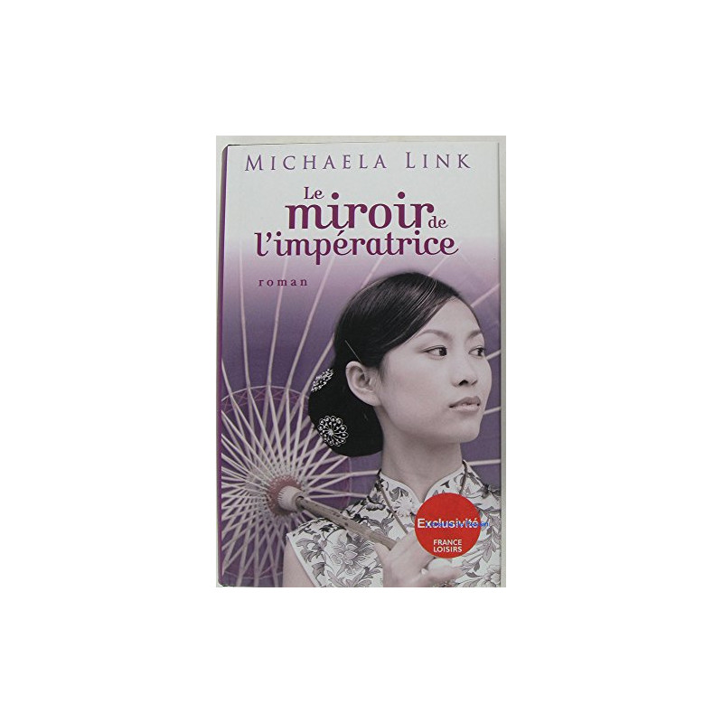 Le Miroir De L'impératrice