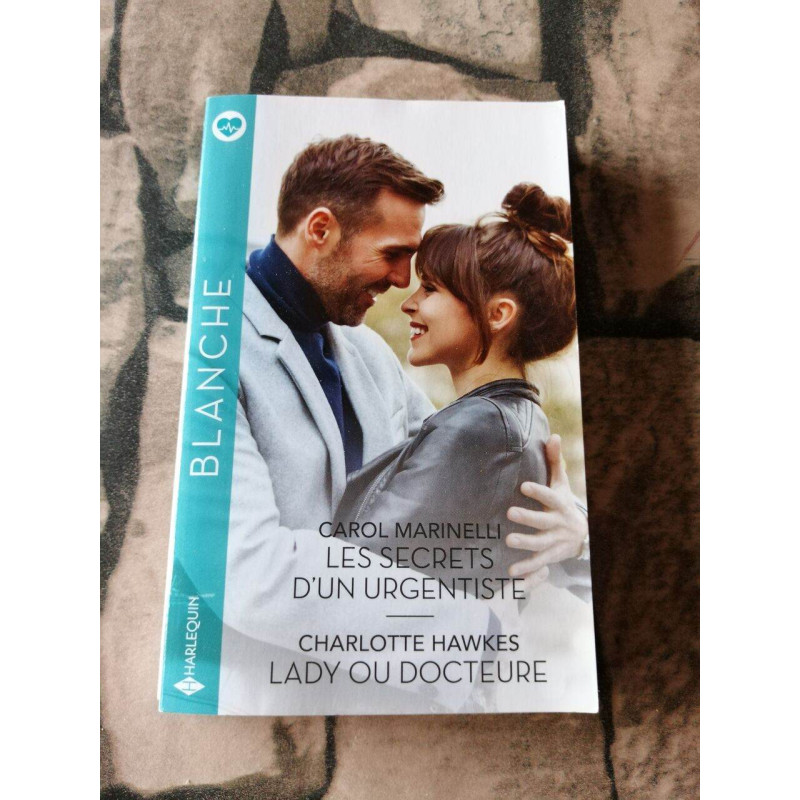 Les secrets d'un urgentiste - Lady ou docteure
