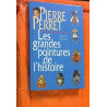 Les grandes pointures de l'histoire