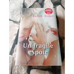 Un fragile espoir