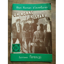 Mon Roman d'aventures Un homme a disparu - Serge alkine
