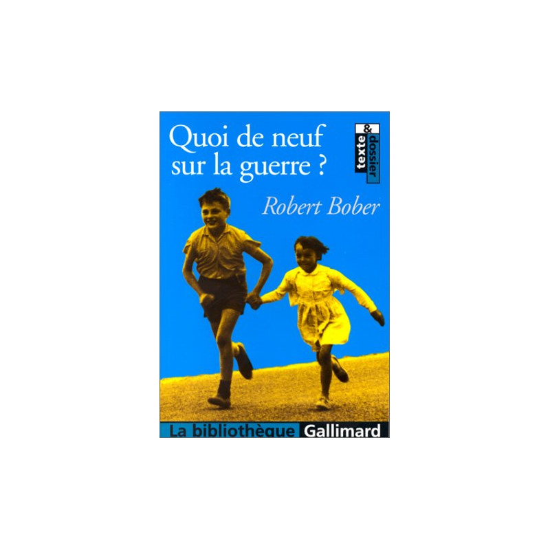 Quoi de neuf sur la guerre