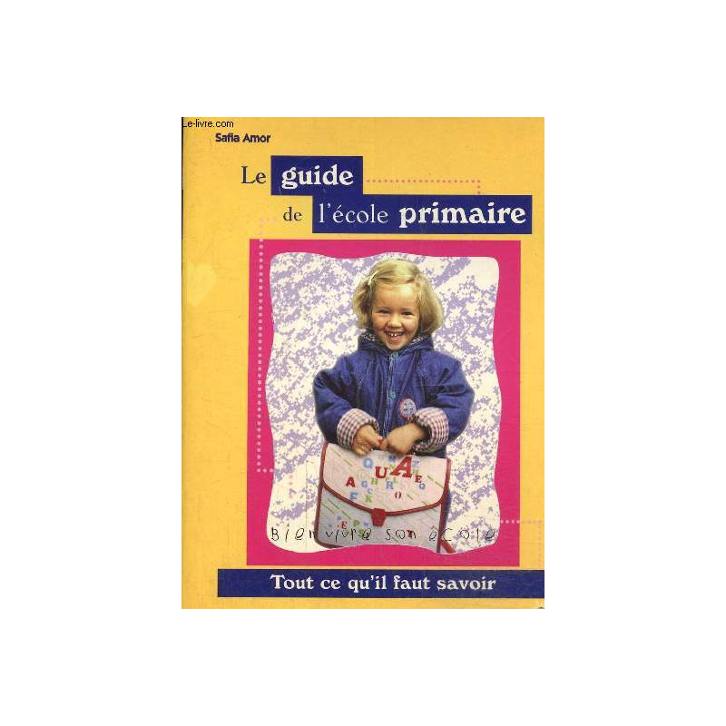 Le guide de l'école primaire