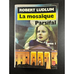La mosaique parsifal tome 1