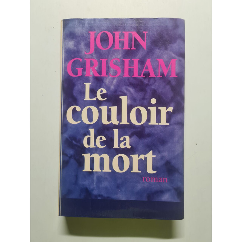 Le couloir de la mort