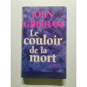Le couloir de la mort
