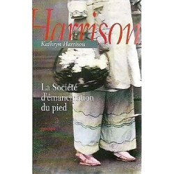 La société d'émancipation du pied
