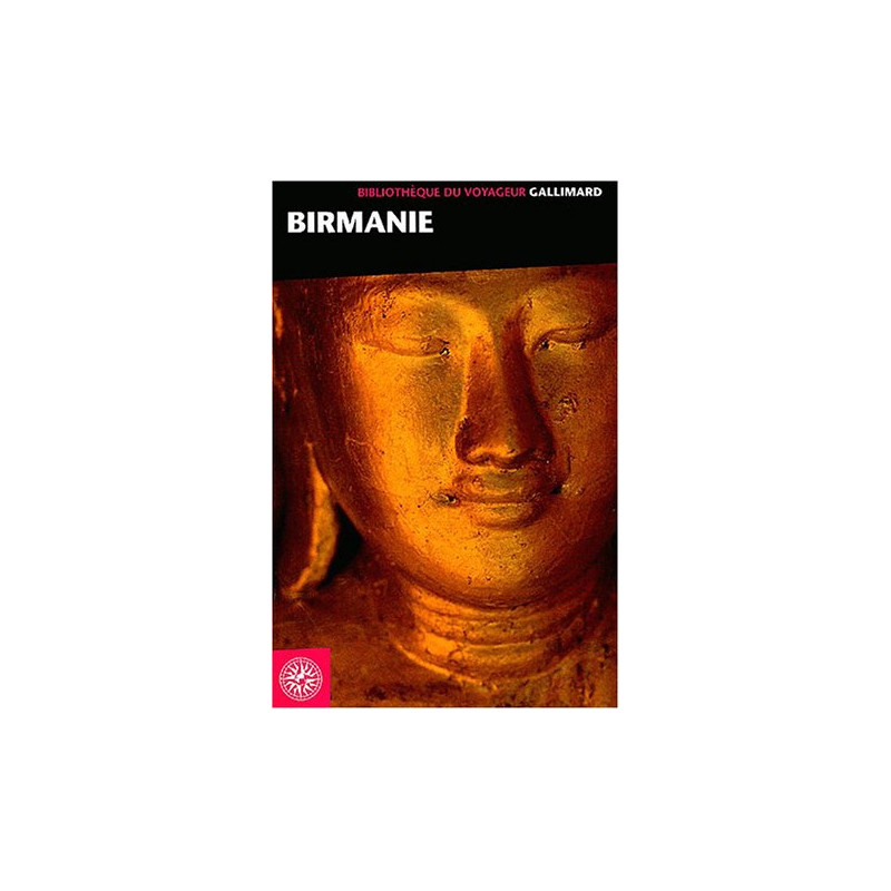 Birmanie (ancienne édition)