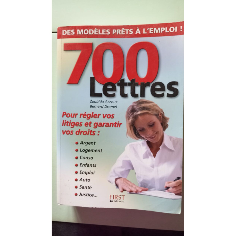 700 lettres pour garantir vos droits