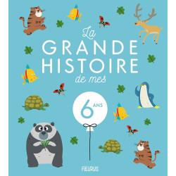 La grande histoire de mes 6 ans