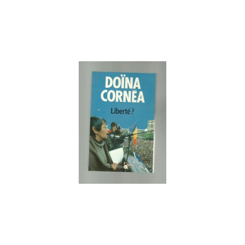 Doina CORNEA Roumanie Liberté