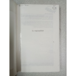 LA RESPONSABILITE: La condition de notre humanité