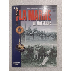La Marne : Von Kluck Attaque 5