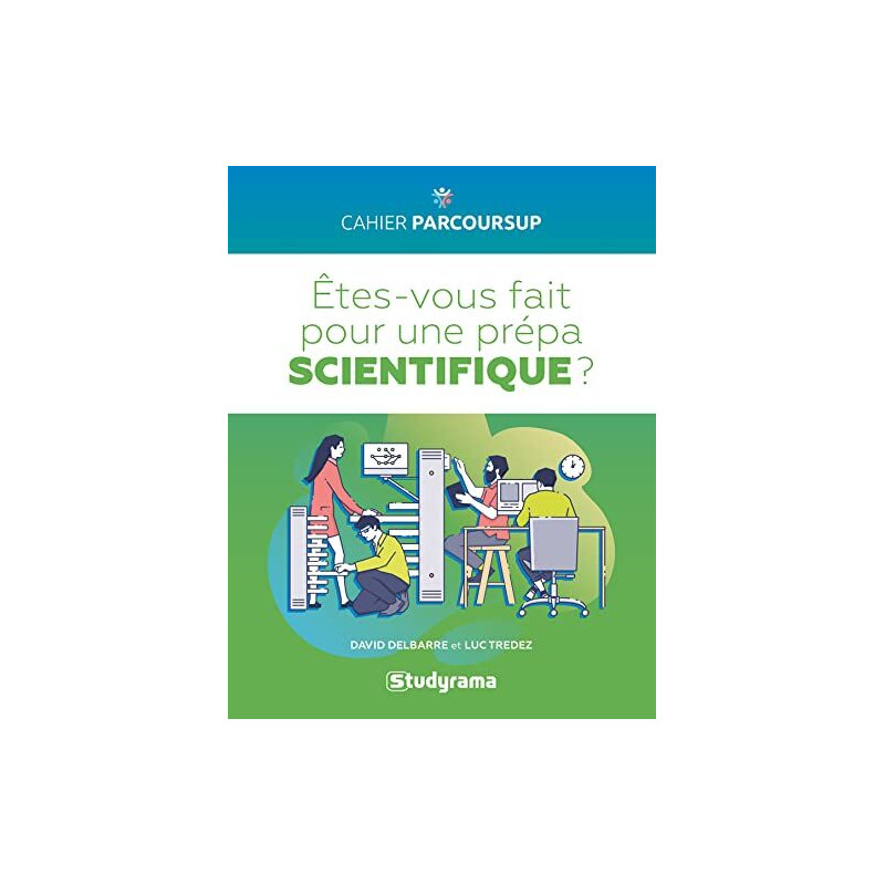 Etes-vous fait pour une prépa scientifique