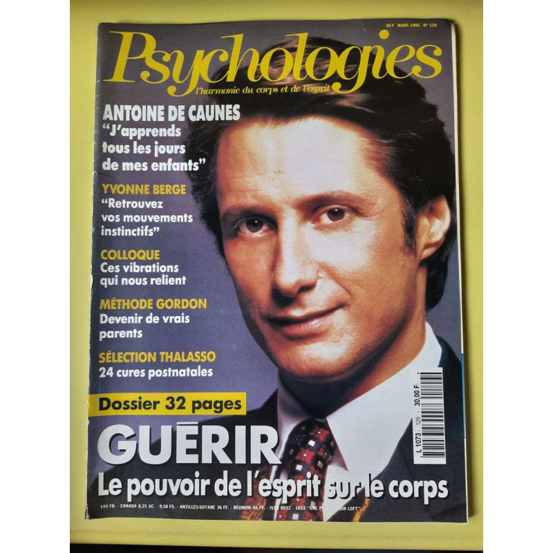 Psychologies L' Harmonie du Corps et de L'esprit Nº129 / Mars1995