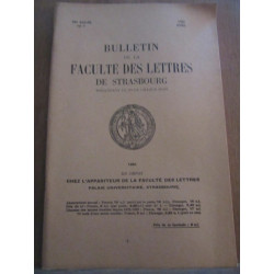 Bulletin de la Faculté des Lettres de strasbourg 39ème année n7...