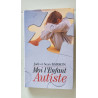 Moi l'enfant autiste
