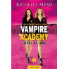 Vampire Academy T1 Soeurs de sang