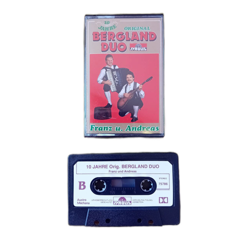 K7 Audio : 10 Jahre Original Bergland Duo Franz u. Andreas