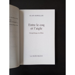 Entre le coq et l'aigle.: Géopolitique du Rhin