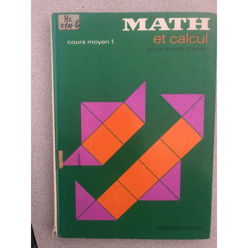 Math et Calcul . Cours Moyen 1