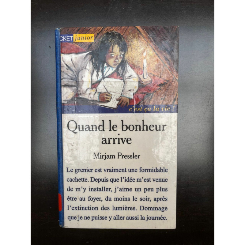 Quand le bonheur arrive