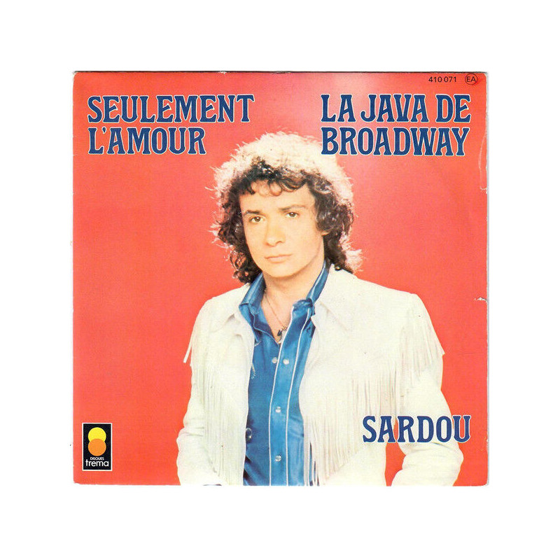 La Java De Broadway / Seulement L'Amour