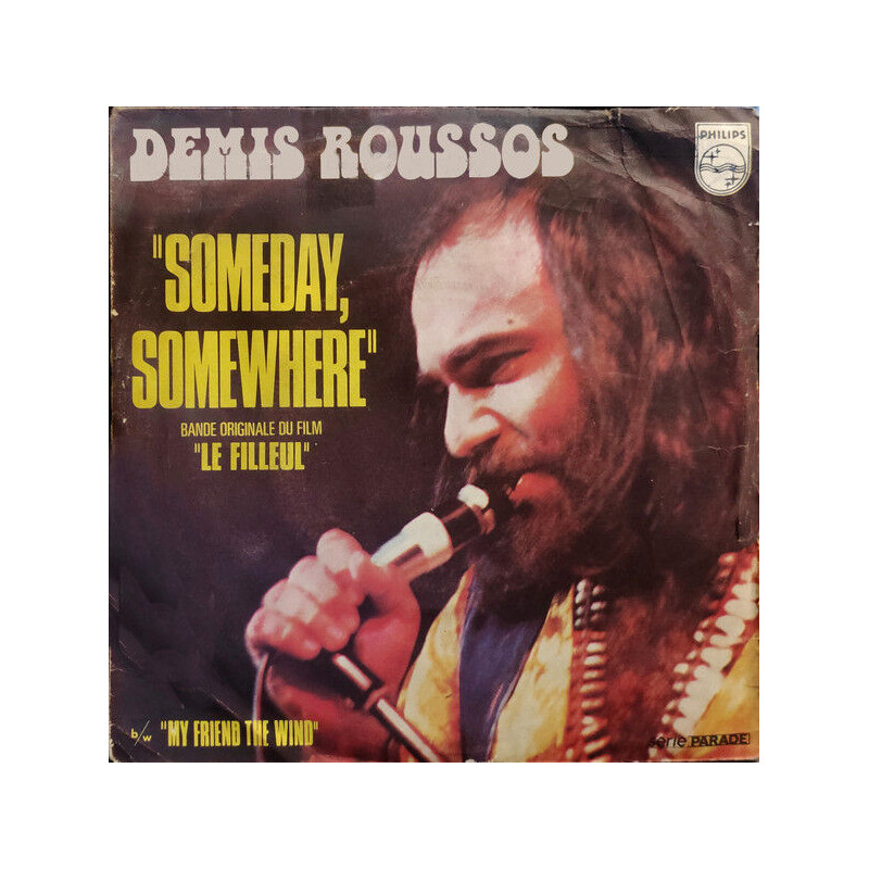 Someday Somewhere / My Friend The Wind