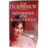 Mon dernier rêve sera pour vous - Une biographie sentimentale de...