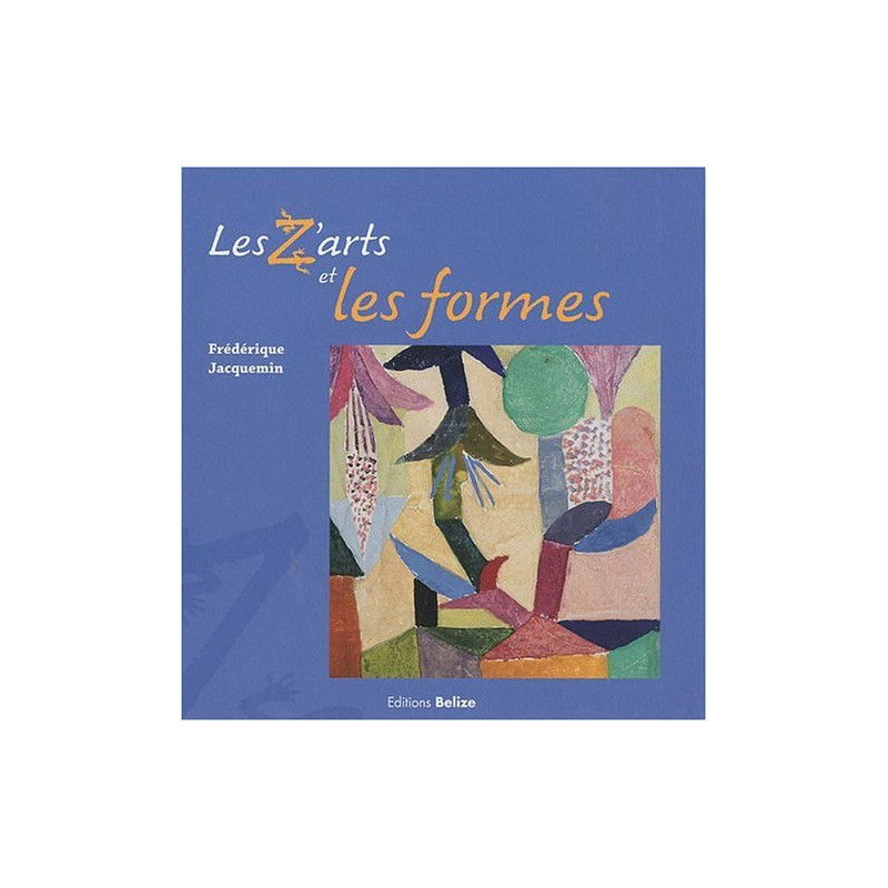 Les zarts et les formes