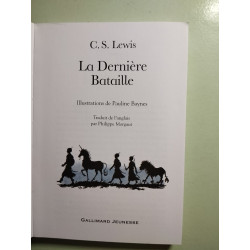Le Monde de Narnia , T7 . La derlière Bataille