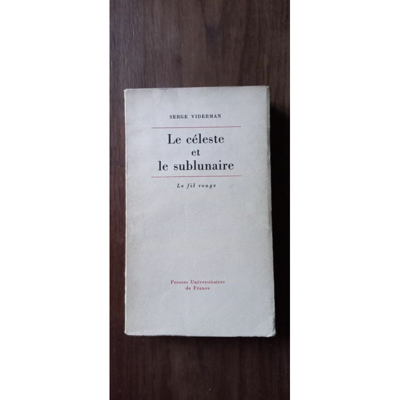 Le céleste et Le sublunaire Presses Universitaires defra