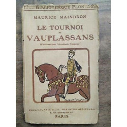 Le Tournoi de Vauplassans plon nourrit et cie