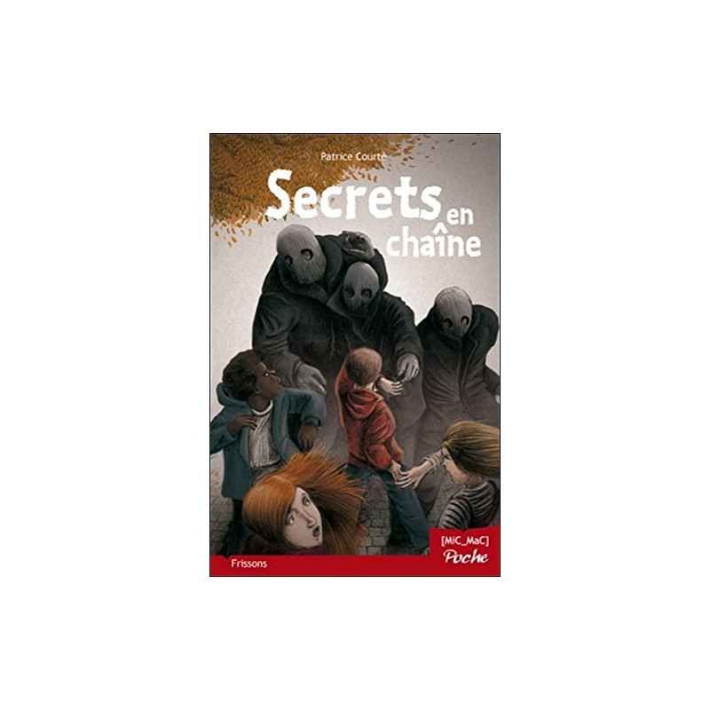 Secrets en chaîne