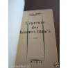 Pierre boulle l'épreuve des hommes blancs René Julliard