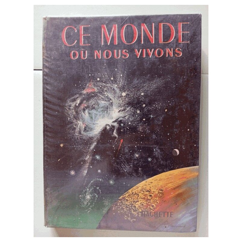 Ce Monde ou nous vivons